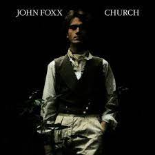 John Foxx - Church - New Red LP