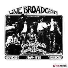 Crosby, Stills, Nash & Young - Live Broadcasts 1969 - 1970 - New LP