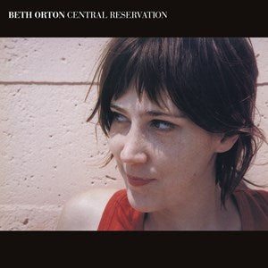Beth Orton – Central Reservation – New Pillar Box Red Colour  2LP RSD22
