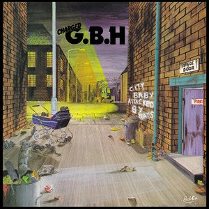 GBH - City Baby Attacked by Rats - New Ltd Green LP - RSD22