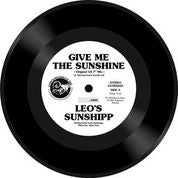 Leo's Sunshipp - Give Me The Sunshine - New 7" - RSD21