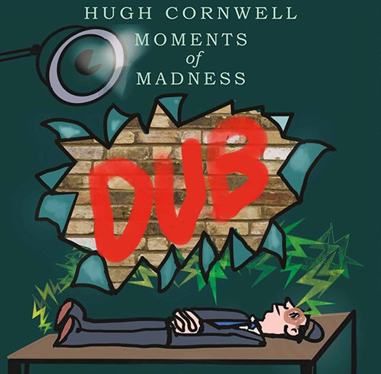 Hugh Cornwell - Moments Of Madness Dub – 12