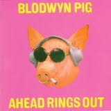 Blodwyn Pig - Ahead Rings Out - New LP