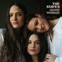 The Staves - Good Woman - New CD