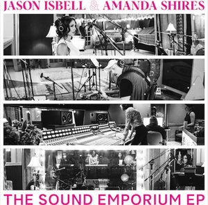 Jason Isbell & Amanda Shires - The Sound Emporium EP – New 12" – RSD 23