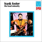 FRANK FOSTER - THE LOUD MINORITY - New LP - RSD21