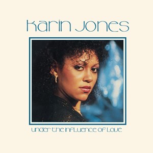 Karin Jones - Under The Influence Of Love - New LP – RSD 23