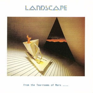 Landscape - From The Tea Rooms Of Mars… - New LP – RSD 23