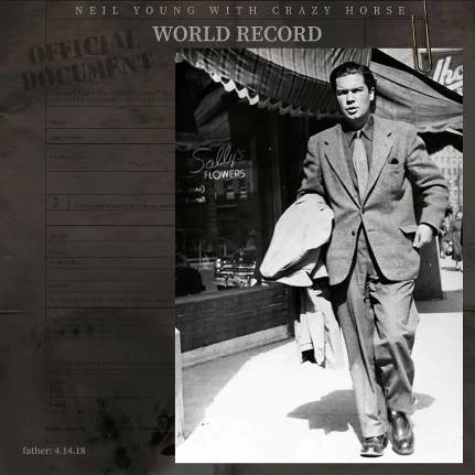 Neil Young with Crazy Horse - World Record - New 2CD
