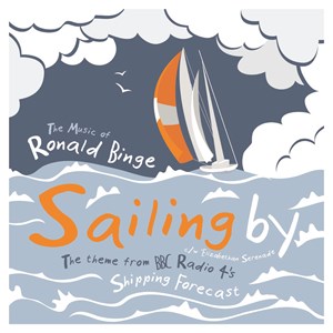 OST (Ronald Binge) / Sailing By (Theme BBC R4 Shipping forecast)  - New Ltd 7" Coloured Vinyl - RSD22