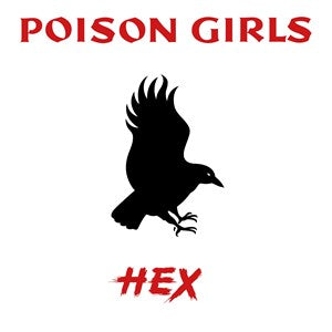 Poison Girls – Hex – New LP- RSD23