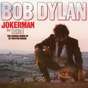 Bob Dylan - Jokerman / I and I (The Reggae Remix EP) - New 12" Single – RSD21