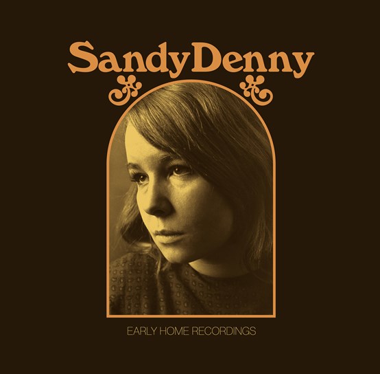 Sandy Denny - The Early Home Recordings - New 2LP - RSD22