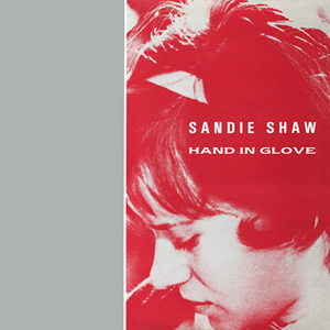 Sandie Shaw - Hand In Glove (w/The Smiths) - New LP - RSD22