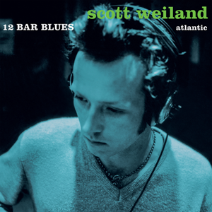 Scott Weiland – 12 Bar Blues – New 2LP - colour vinyl (blue / green) – RSD23