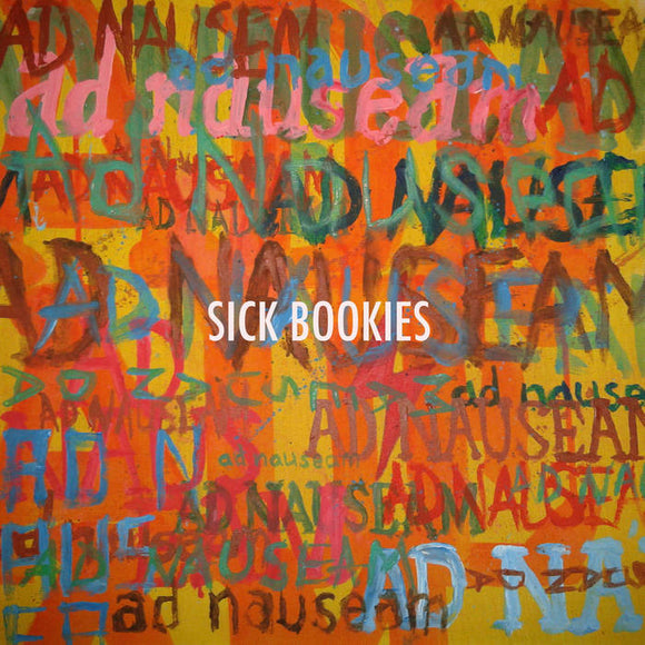 Sick Bookies - Ad Nauseam - New CD