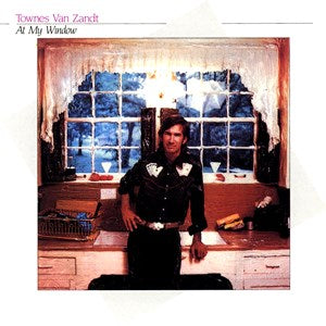 Townes Van Zandt - At My Window - New LP - RSD Black Friday 2022