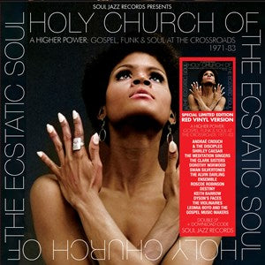 Various Artist - Soul Jazz Records Presents - Holy Church Of The Ecstatic Soul - A Higher Power: Gospel, Funk & Soul At The Crossroads 1971-83
2LP – RSD 23