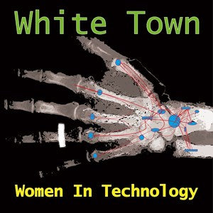 White Town - Women In Technology – New Coloured LP - RSD23